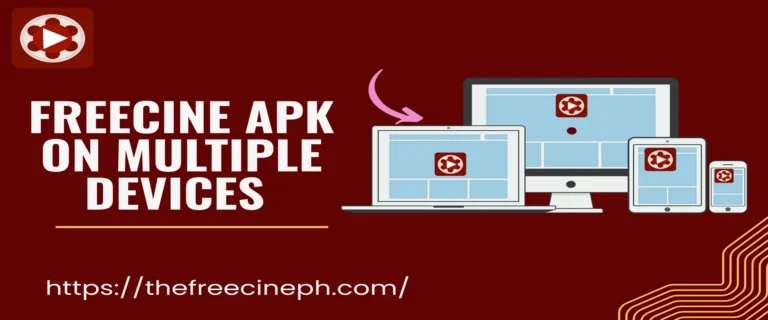 Use Freecine APK on Multiple Devices